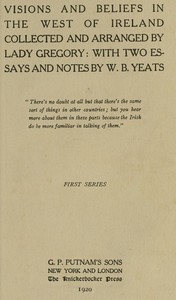 Visions and Beliefs in the West of Ireland, First Series