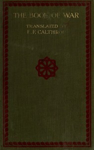 The Book of War: The Military Classic of the Far East: The Articles of Suntzu; The Sayings of Wutzu