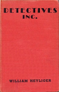 Detectives, Inc.: A Mystery Story for Boys