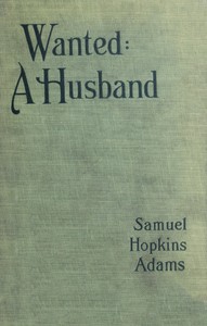 Wanted: A Husband. A Novel