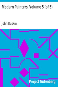 Modern Painters, Volume 5 (of 5)