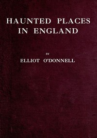 Haunted Places in England