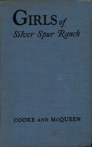 The Girls of Silver Spur Ranch