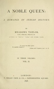 A Noble Queen: A Romance of Indian History (Volume 2 of 3)