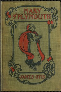 Mary of Plymouth: A Story of the Pilgrim Settlement