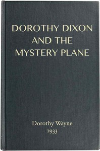 Dorothy Dixon and the Mystery Plane