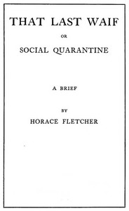 That Last Waif; or, Social Quarantine