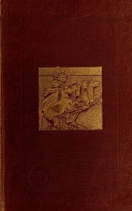 Troy and Its Remains: A Narrative of Researches and Discoveries Made on the Site of Ilium and in the Trojan Plain