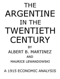The Argentine in the Twentieth Century