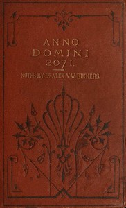 Anno Domini 2071: Translated from the Dutch Original