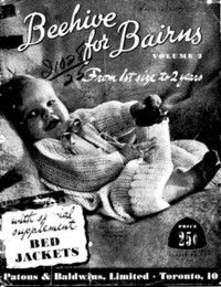 Beehive for Bairns, Vol. 2: From 1st Size to 2 Years: With Special Supplement: Bed Jackets