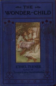 The Wonder-Child: An Australian Story