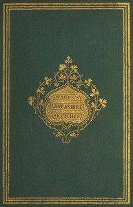 Lancashire Sketches: Third Edition