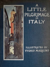 A Little Pilgrimage in Italy