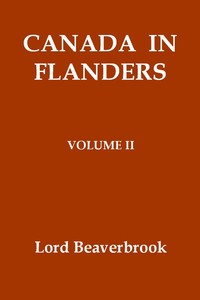 Canada in Flanders, Volume II
