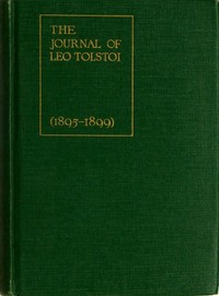 The Journal of Leo Tolstoi (First Volume—1895-1899)