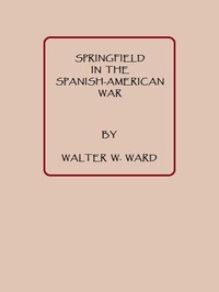Springfield in the Spanish American War