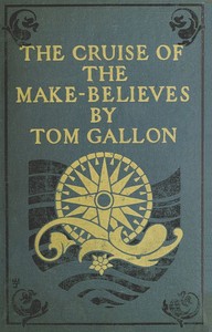The Cruise of the Make-Believes