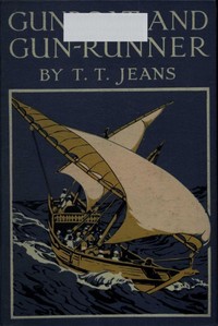 Gunboat and Gun-runner: A Tale of the Persian Gulf