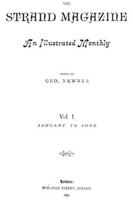 The Strand Magazine, Vol. 01, No. 06, June 1891: An Illustrated Monthly