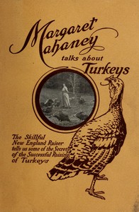 Margaret Mahaney Talks About Turkeys