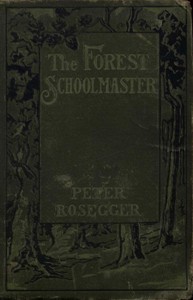 The Forest Schoolmaster