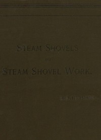 Steam Shovels and Steam Shovel Work