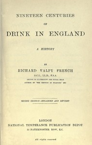 Nineteen Centuries of Drink in England: A History