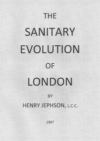 The Sanitary Evolution of London
