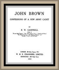 John Brown: Confessions of a New Army Cadet