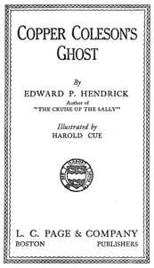 Copper Coleson's Ghost