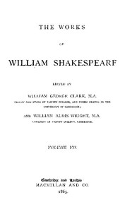 The Works of William Shakespeare [Cambridge Edition] [Vol. 7 of 9]
