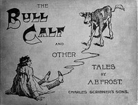 The Bull Calf, and Other Tales
