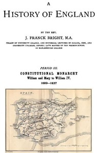 A History of England, Period III. Constitutional Monarchy