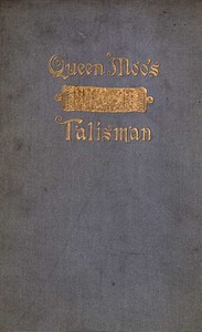 Queen Moo's Talisman: The Fall of the Maya Empire