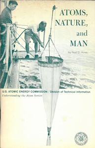 Atoms, Nature, and Man: Man-made Radioactivity in the Environment