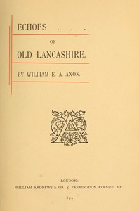Echoes of Old Lancashire
