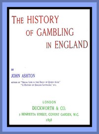 The History of Gambling in England