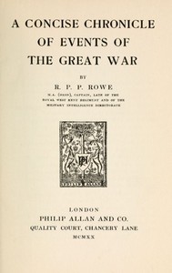A Concise Chronicle of Events of the Great War