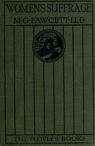 Women's Suffrage: A Short History of a Great Movement