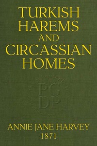 Turkish Harems & Circassian Homes