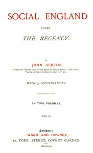 Social England under the Regency, Vol. 2 (of 2)
