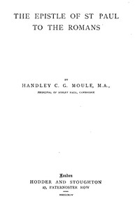 The Expositor's Bible: The Epistle of St Paul to the Romans