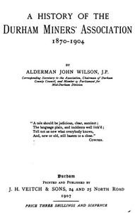 A History of the Durham Miner's Association 1870-1904