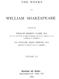 The Works of William Shakespeare [Cambridge Edition] [Vol. 6 of 9]