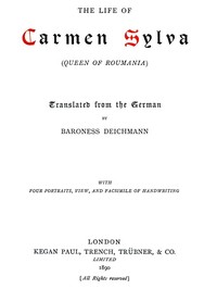 The Life of Carmen Sylva (Queen of Roumania)