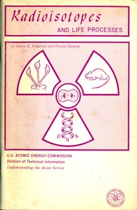 Radioisotopes and Life Processes (Revised)