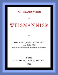 An Examination of Weismannism