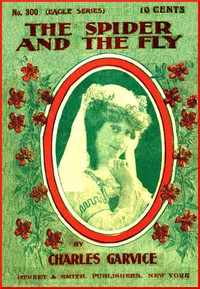 The Spider and the Fly; or, An Undesired Love