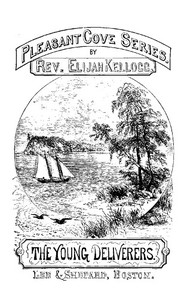 The Young Deliverers of Pleasant Cove